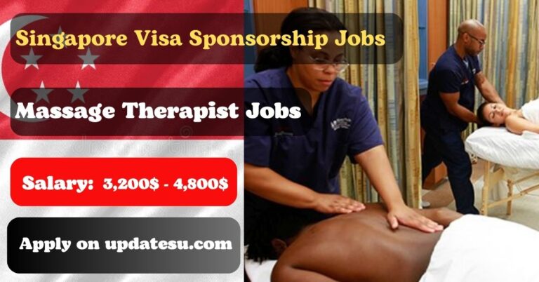 Singapore Massage Therapist Jobs with Visa Sponsorship 2024