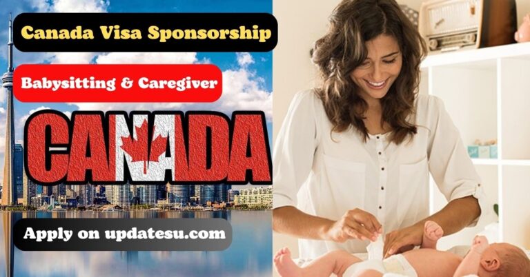 Canada Babysitting & Caregiver Jobs: Visa Sponsorship Available in 2024