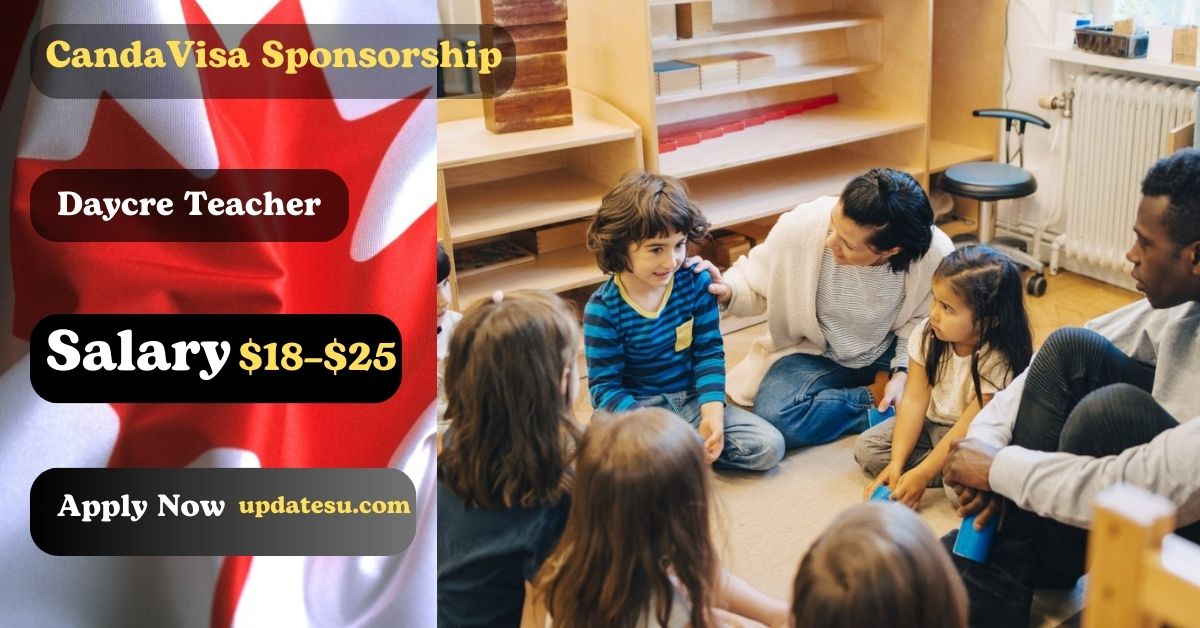 Canada Daycare Teacher Jobs: Visa Sponsorship Available (2024)