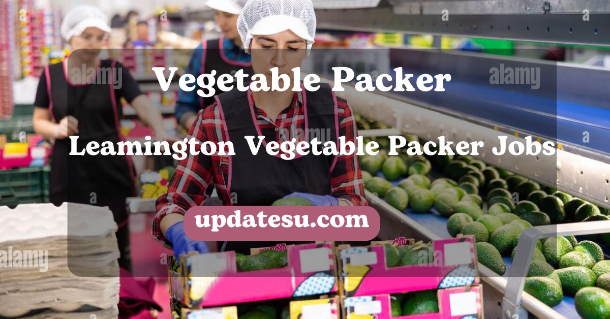 Canada Vegetable Packer Jobs (2024): Launch Your Ag Career Now!