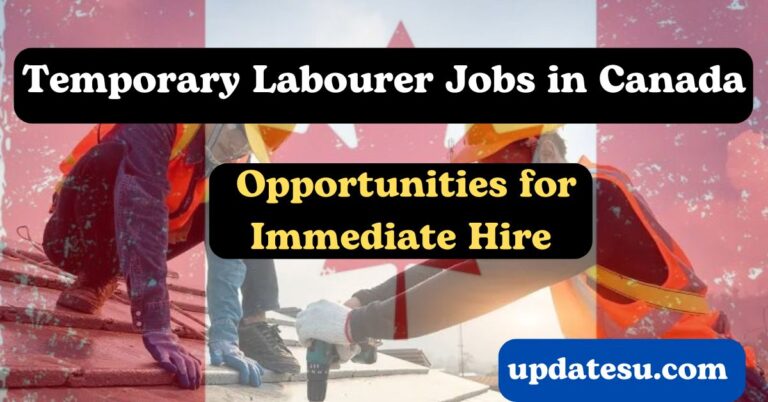 Urgent: 2024 Temporary Labor Jobs in Canada - Apply Now!