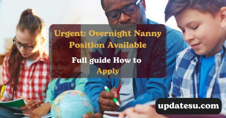 Urgent: Overnight Nanny Position Available in Canada - 2024