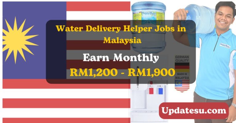 Delivery Helper Jobs in Malaysia 2024: Your Path to a Stable Career with Happy Water