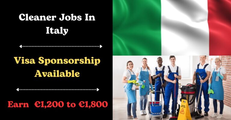 Italy Visa Sponsorship Cleaner Jobs 2024