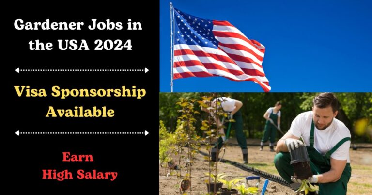 Gardener Jobs With Visa Sponsorship in USA 2024