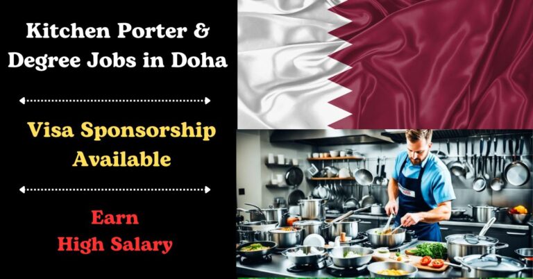 Kitchen Porter & Degree Jobs in Doha with Visa Sponsorship